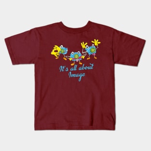 It's all about Image Kids T-Shirt